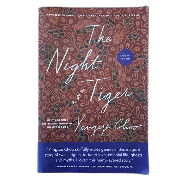 SIGNED ARC - The Night Tiger By Yangsze Choo; 2019 - Picture 1 of 4